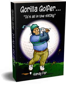 Image of the paperback book Gorilla Golfer It's all in the sWINg